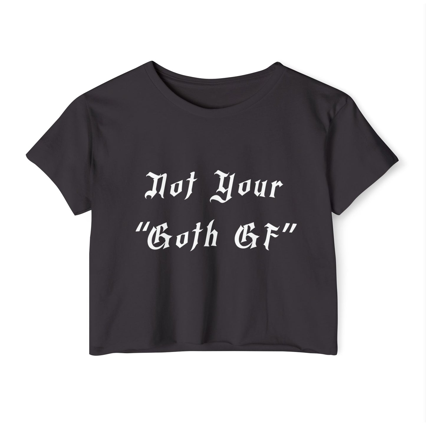 Not Your... Women's Crop Top